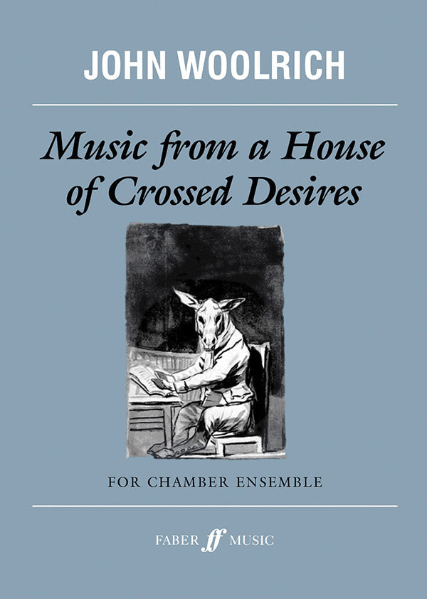 MUSIC FROM A HOUSE OF CROSSED DESIRES FULL SC