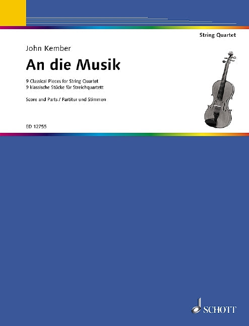 An Die Musik Collection For String Quartet
