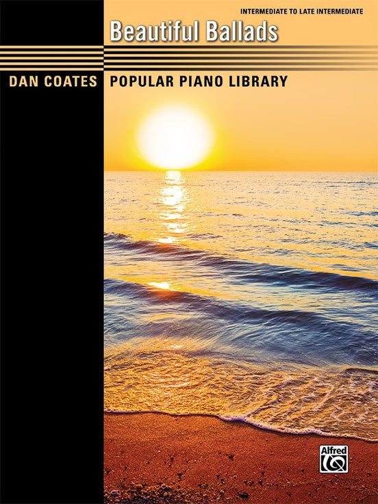 Beautiful Ballads - Intermediate Piano Solos