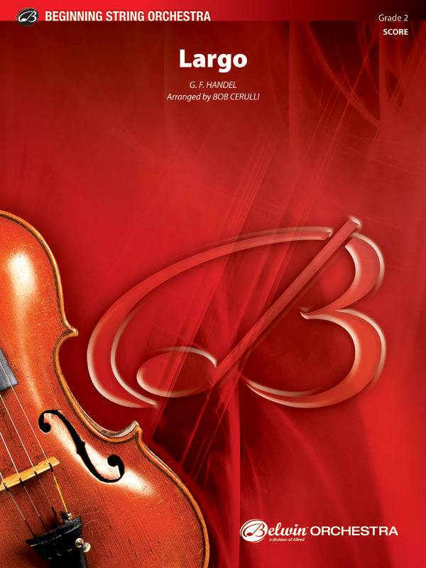 Largo String Orchestra Grade 2 Handel/Cerulli