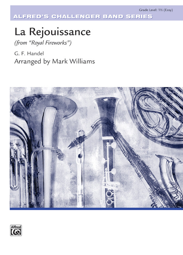 La Rejouissance from Royal Firewks CB Gr 1.5 Handel George Frederic