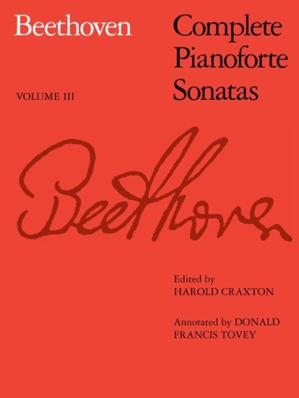 Beethoven Complete Pianoforte Sonatas Volume III