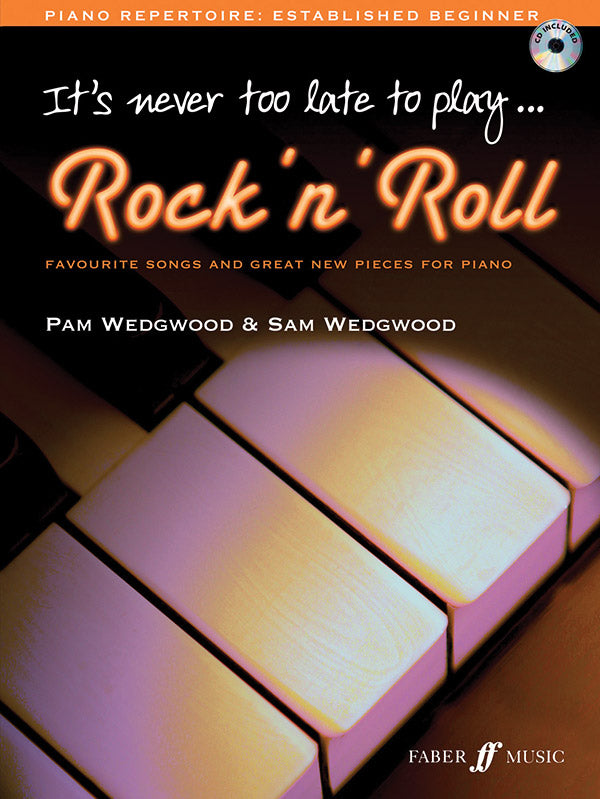 It's Never Too Late to Play Rock N Roll - Piano