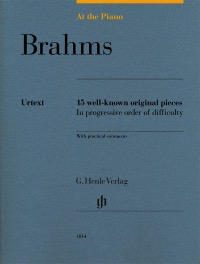 Brahms at the Piano - 15 Well-known Original Piece