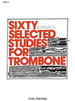 60 Selected Studies for Trombone Bk 2