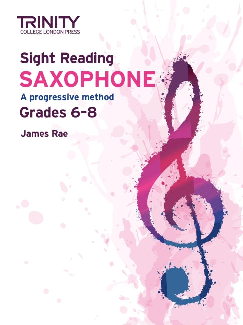 Trinity Sight Reading Saxophone Grades 6-8