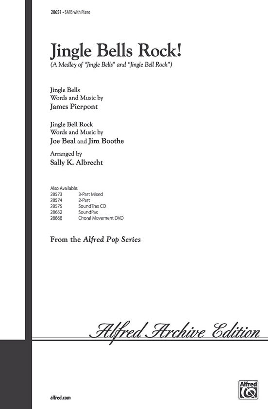Jingle Bells Rock! (A Medley) - SATB