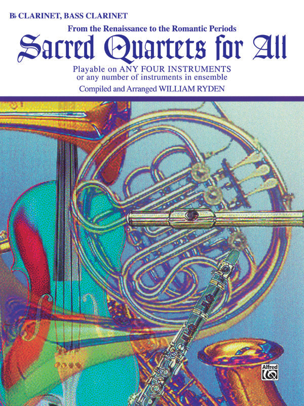 Sacred Quartets for All - Bb Clarinet