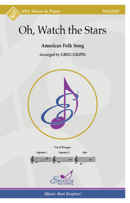 Oh Watch the Stars SSA