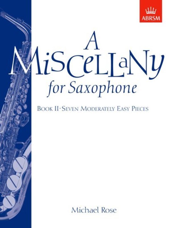 A Miscellany for Saxophone Book II