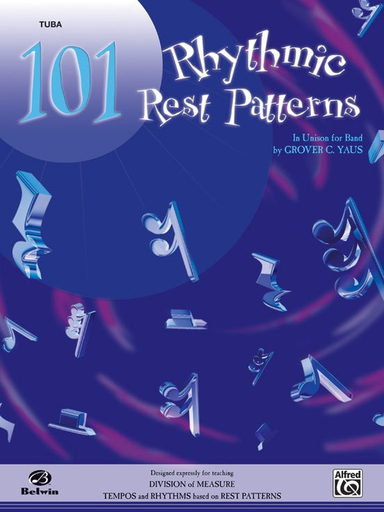 101 Rhythmic Rest Patterns Bass / Tuba