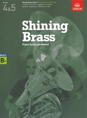 ABRSM Shining Brass Book 2 Piano Acc Bb Instrument