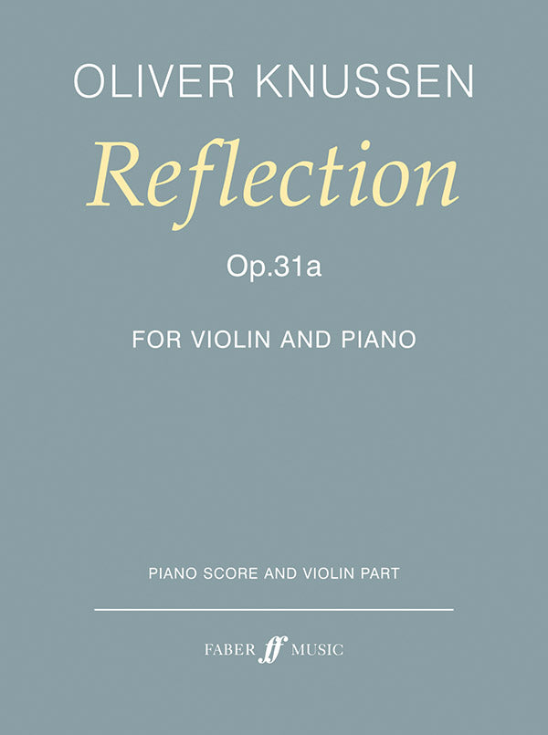 Reflection Op 31a for Violin/Piano