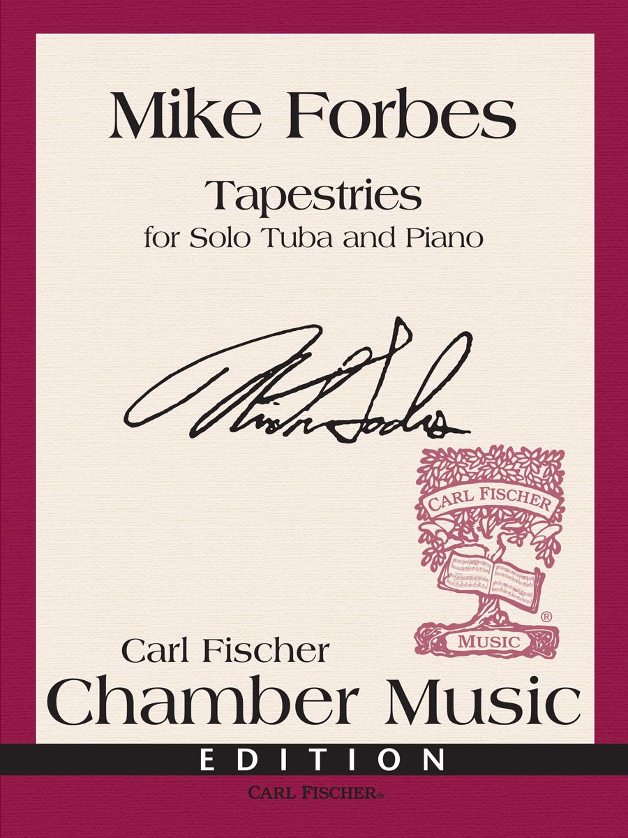 Tapestries for Solo Tuba and Piano - Forbes - Carl Fischer W2653