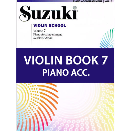 Suzuki Violin School Book/Volume 7 - Piano Accompaniment International Edition 43018