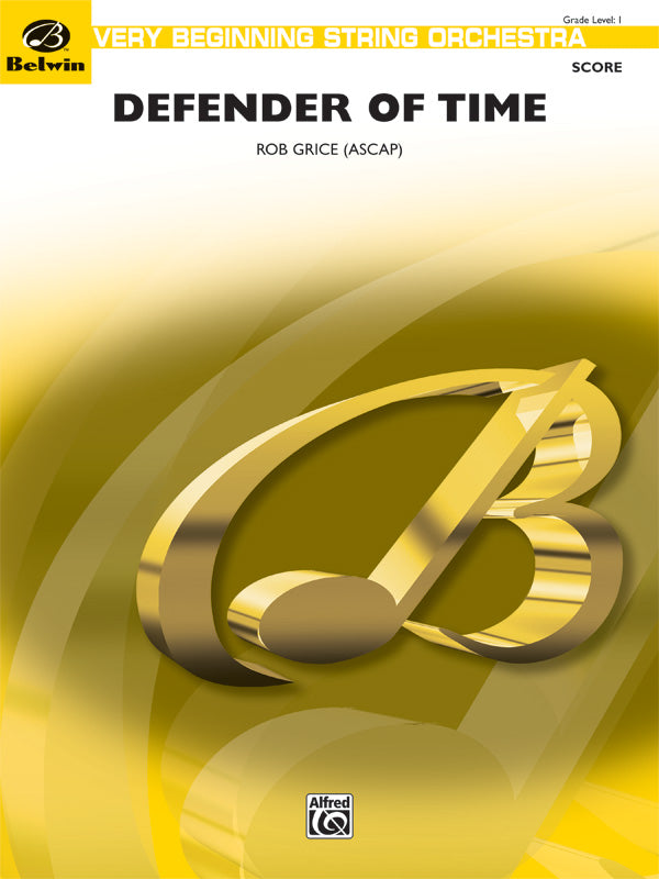 Defender of Time String Orchestra Grade 1 Rob Gric