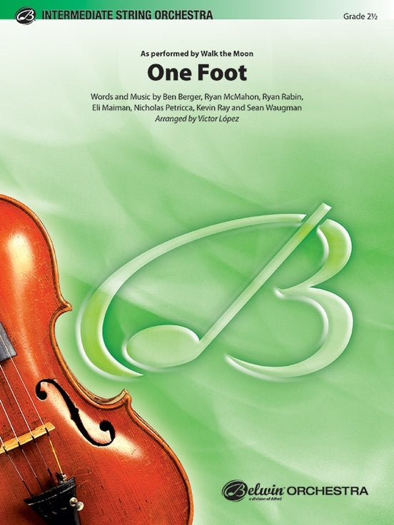 Walk the Moon One Foot String Orchestra Grade 2.5 Score/Parts arranged by Lopez