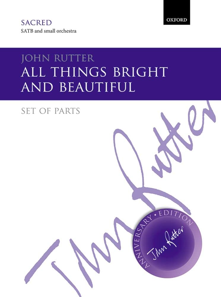 All Things Bright and Beautiful Orch Parts Rutter John