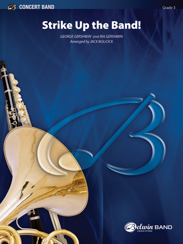 Strike Up the Band CB Gr 3 Gershwin George And Ira