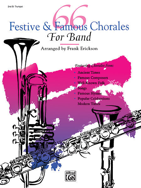 66 Festive and Famous Chorales 2nd B Flat Trumpet