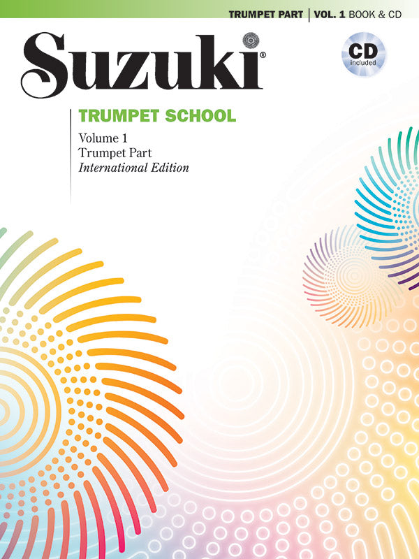 Suzuki Trumpet School Volume 1 Book/CD - Suzuki Shinichi Performed Caleb Hudson & Michael Schneider Summy Birchard 47778