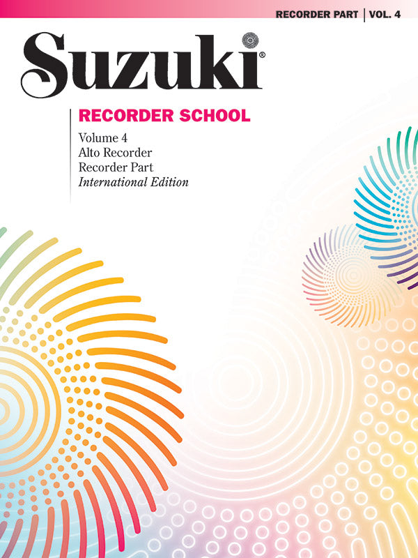 Suzuki Recorder School Volume 4 Alto Rec Part