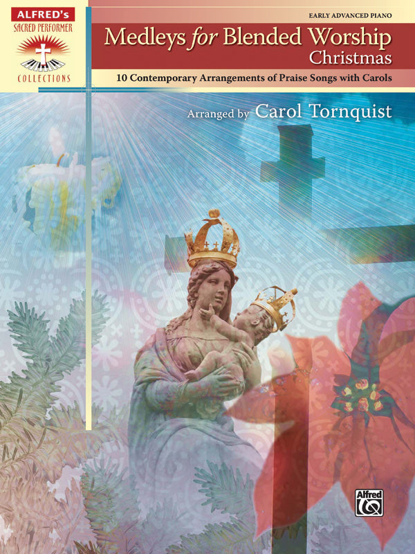 Medleys for Blended Worship Christmas Piano