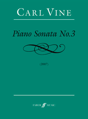 Carl Vine Piano Sonata No 3