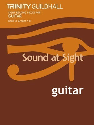 Trinity Sound at Sight Guitar Grades 4-8