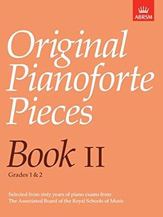 ABRSM Original Pianoforte Pieces Book II