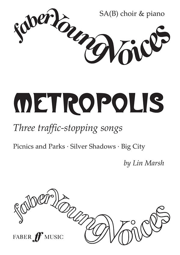 METROPOLIS YOUNG VOICES SERIES SAB/PNO