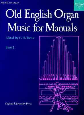Old English Organ Music for Manuals Book 2