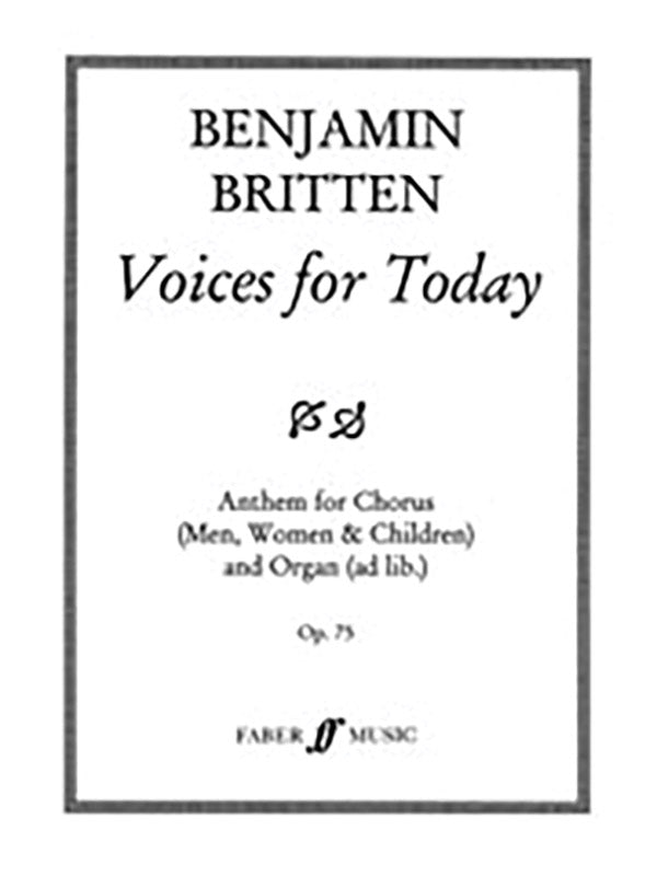 VOICES FOR TODAY OP. 75 (BOYS CHOIR SATB CHORUS & OPTIONAL ORGAN) - Faber 057150020X