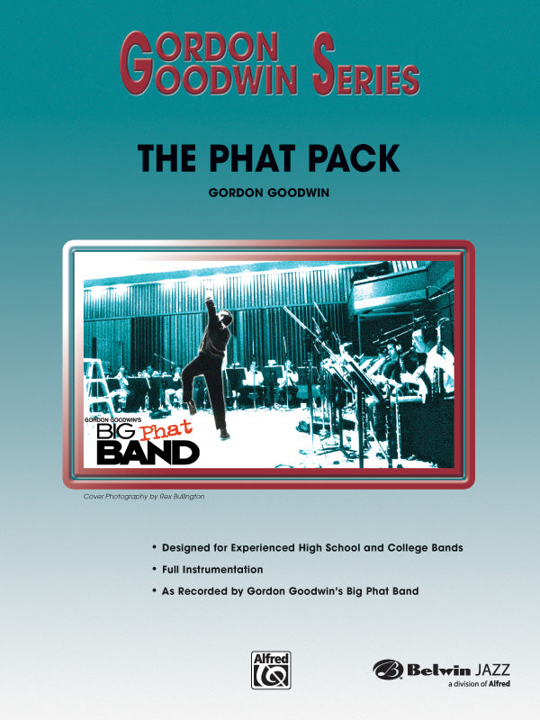 PHAT PACK CONDUCTOR SC/PTS GR 6 - GOODWIN GORDON - Alfred Music