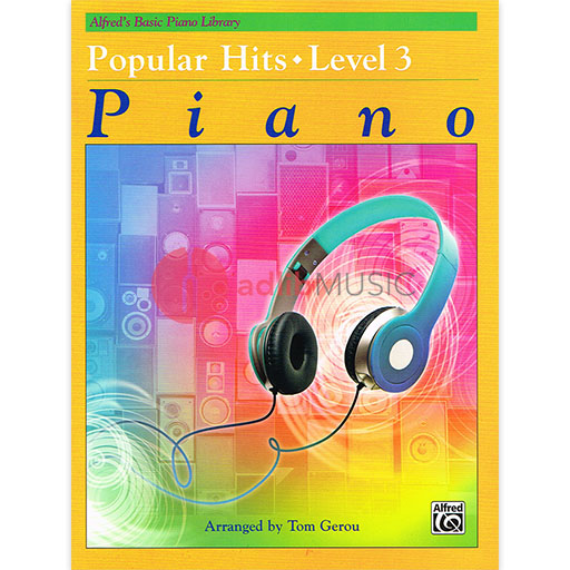 Alfred's Basic Piano Library - Popular Hits! Level 3 - Alfred Music