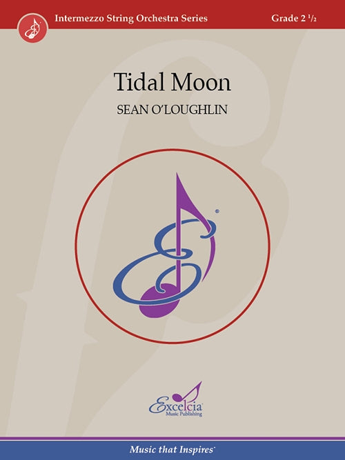 O'Loughlin - Tidal Moon - String Orchestra Grade 2.5 Score/Parts Excelcia ISO2205