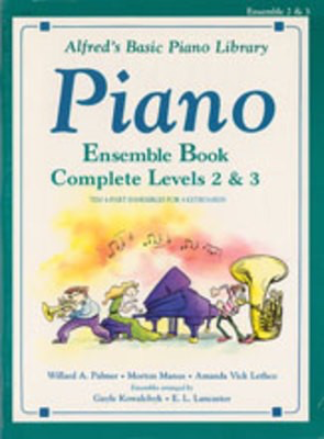 Alfred's Basic Piano Course - Ensemble Book Complete 2 & 3 - Alfred Music