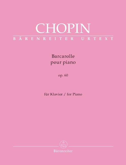 Chopin Barcarolle for Piano in F sharp major op 60 - Chopin Frederic Bitzan Wendelin Barenreiter BA11831