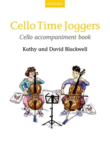 Cello Time Joggers Cello Accompaniment Book by Blackwell