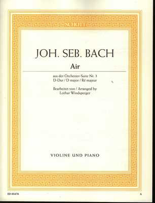 Air from the Orchestral Suite No. 3 in D major - (easy version in C major) Violin and Piano - Johann Sebastian Bach - Violin Schott Music