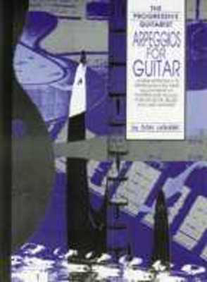 PROGRESSIVE GUITARIST ARPEGGIOS