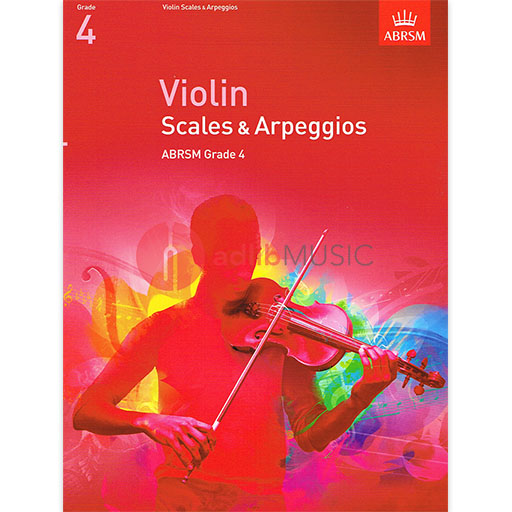 Violin Scales & Arpeggios, ABRSM Grade 4 - from 2012