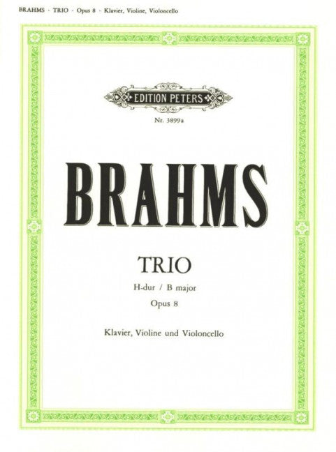 Brahms - Piano Trio #1 in B Op8 - Piano Trio Peters EP3899A