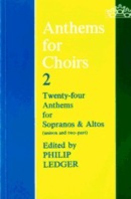 Anthems for Choirs 2 SA
