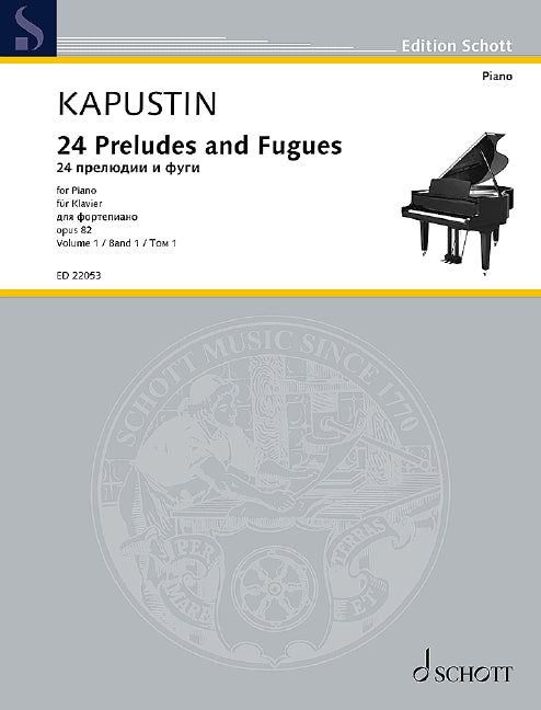 Kapustin 24 Preludes and Fugues Op 82 Volume 1 - Piano - Kapustin Nicolai