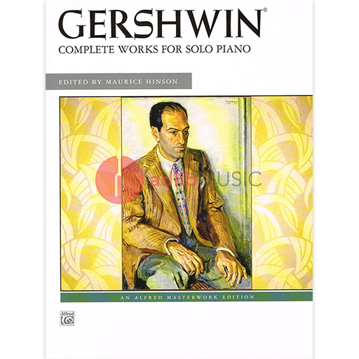 Gershwin Complete Works for Solo Piano