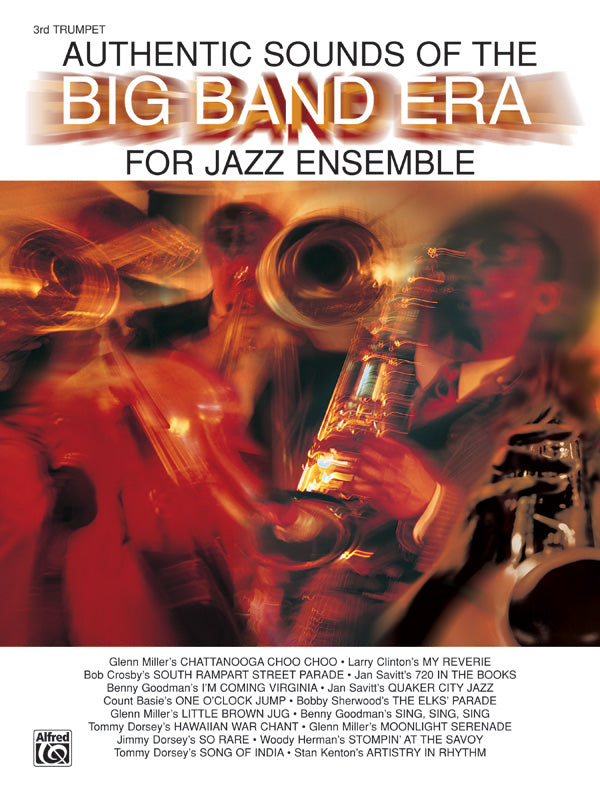 AUTHENTIC SOUNDS OF BIG BAND ERA 3RD TPT