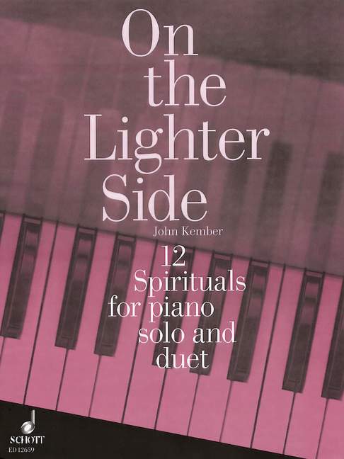 On the Lighter Side 12 Spirituals for Piano