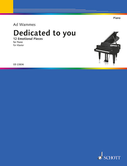 Dedicated to You 12 Emotional Pieces for Piano - Wammes Ad