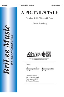 A Pigtail's Take Two Part/Piano